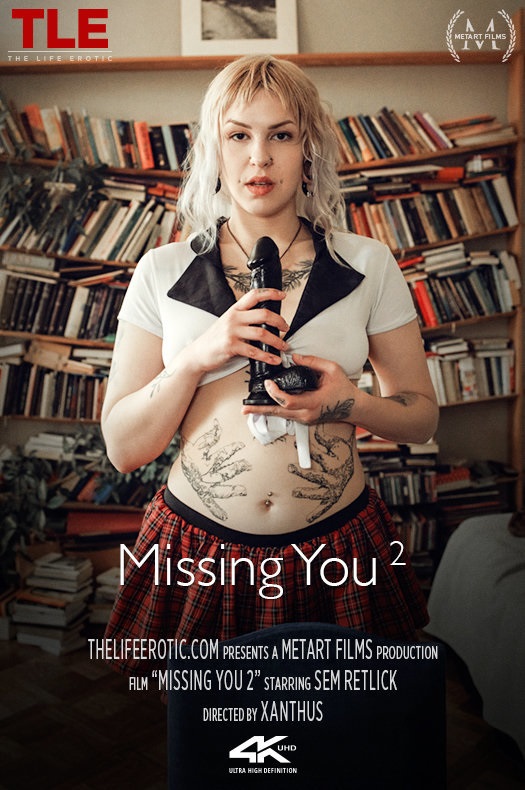 [TheLifeErotic] Sem Retlick - Missing You 2