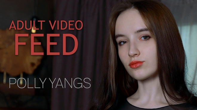 Polly Yangs - Adult Video Feed Polly Yangs - Adult Video Feed