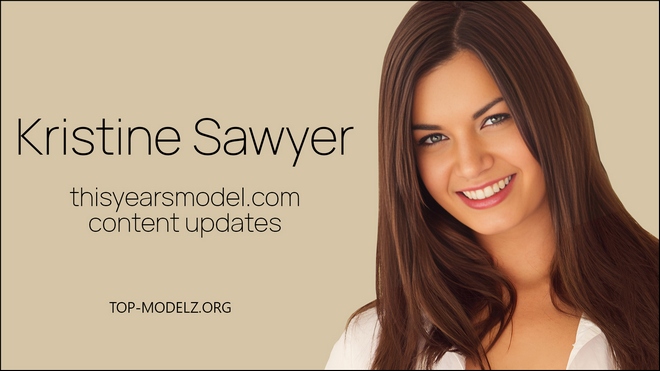 Kristine Sawyer - ThisYearsModel - Content Updates 2021-2025 Kristine Sawyer - ThisYearsModel - Content Updates 2021-2025