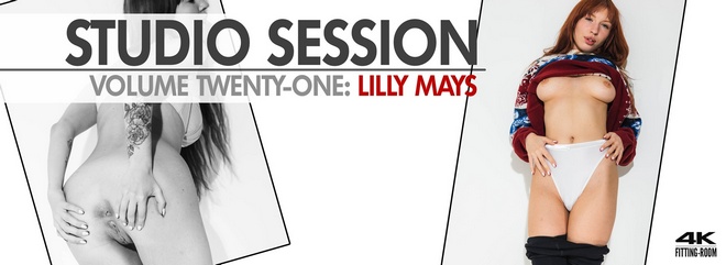 [Fitting-Room] Lilly Mays - Studio Session