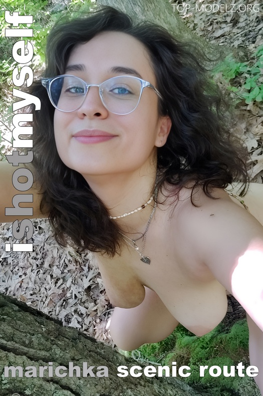 [IShotMyself] Marichka - Scenic Route