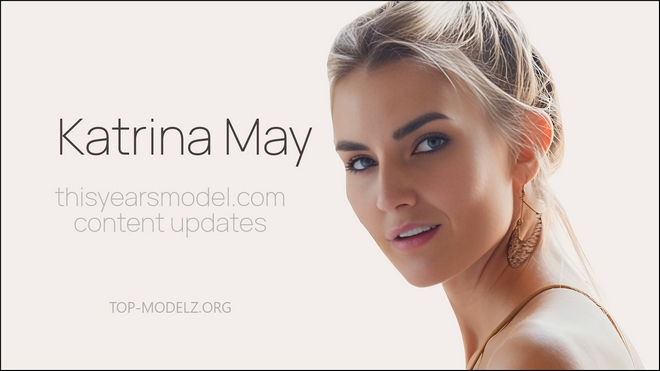 Katrina May - ThisYearsModel - Content Updates 2024-2026 + Bonus Pack! Katrina May - ThisYearsModel - Content Updates 2024-2026 + Bonus Pack!